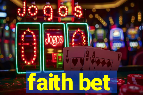 faith bet